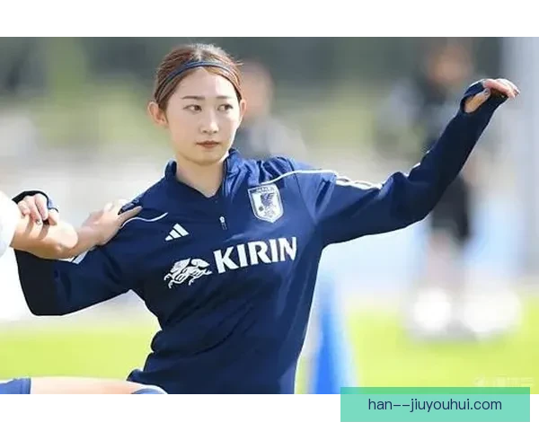 日本女足公布奥运阵容 长谷川唯领衔出征大名单